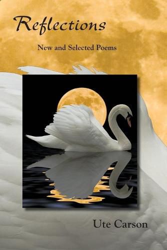 Cover image for Reflections: New and Selected Poems