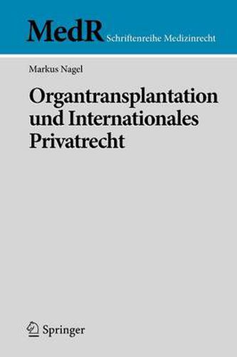 Cover image for Organtransplantation und Internationales Privatrecht