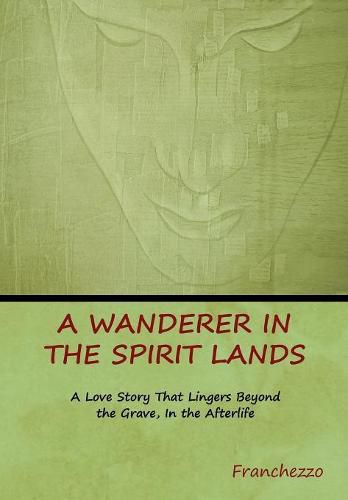 Cover image for A Wanderer in the Spirit Lands