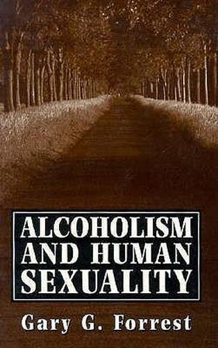 Cover image for Alcoholism and Human Sexuality