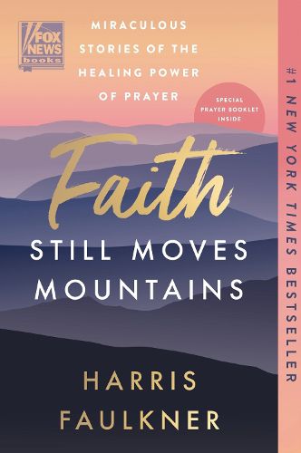 Cover image for Faith Still Moves Mountains