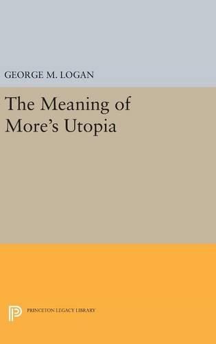 Cover image for The Meaning of More's Utopia