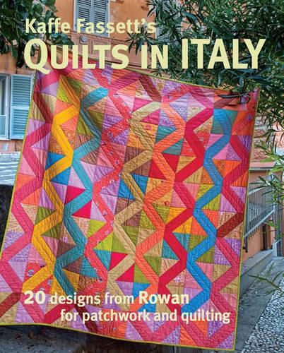 Kaffe Fassetts Quilts in Italy - 20 designs from R owan for patchwork and quilting