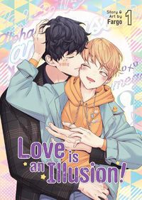 Cover image for Love is an Illusion! Vol. 1
