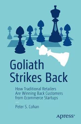 Cover image for Goliath Strikes Back: How Traditional Retailers Are Winning Back Customers from Ecommerce Startups