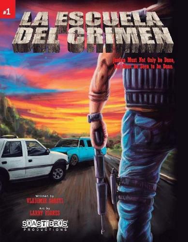 Cover image for The School of Crime: La Escuela Del Crimen.