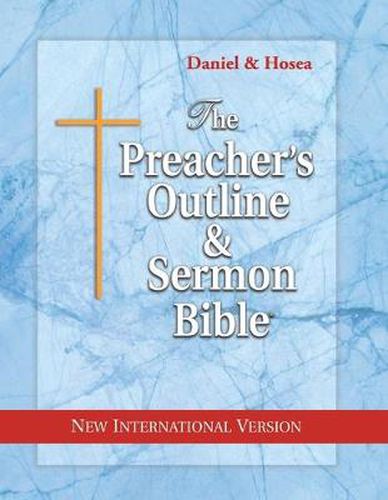 Cover image for The Preacher's Outline & Sermon Bible: Daniel & Hosea: New International Version