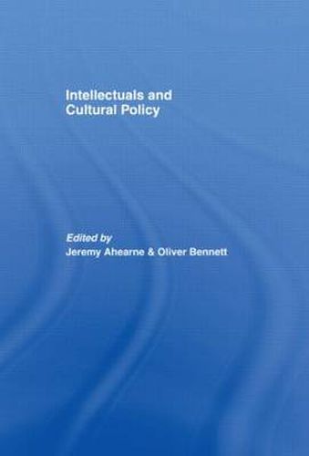 Cover image for Intellectuals and Cultural Policy