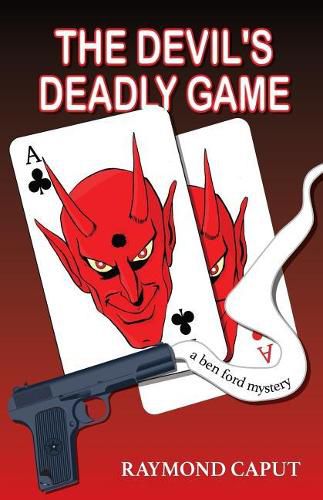 Cover image for The Devil's Deadly Game: A Ben Ford Mystery