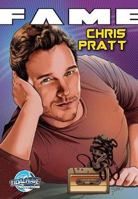 Cover image for Fame: Chris Pratt