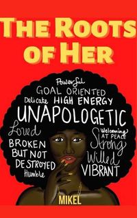 Cover image for The Roots Of Her