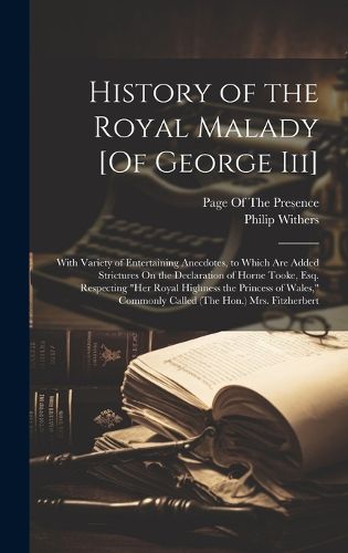 Cover image for History of the Royal Malady [Of George Iii]