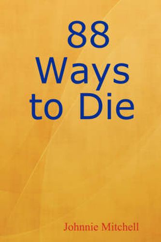 Cover image for 88 Ways to Die