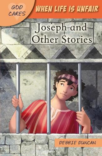 Cover image for When life is unfair: Joseph and other stories