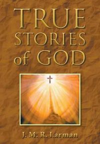 Cover image for True Stories of God