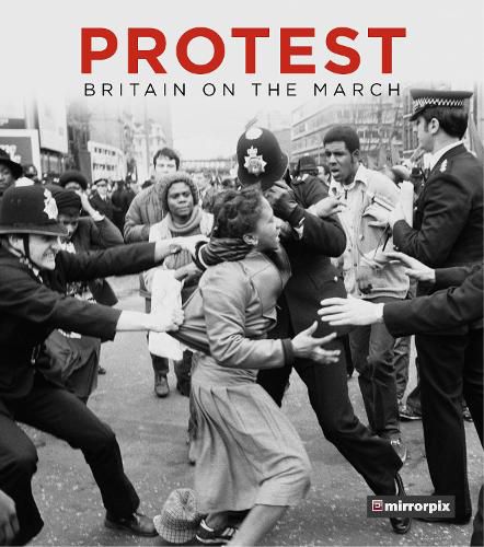 Cover image for Protest: Britain on the March