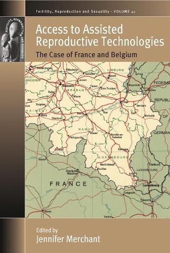 Cover image for Access to Assisted Reproductive Technologies: The Case of France and Belgium