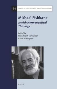 Cover image for Michael Fishbane: Jewish Hermeneutical Theology