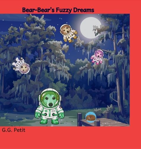 Cover image for Bear-Bear's Fuzzy Dreams