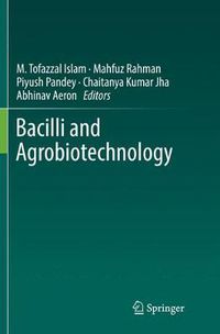 Cover image for Bacilli and Agrobiotechnology