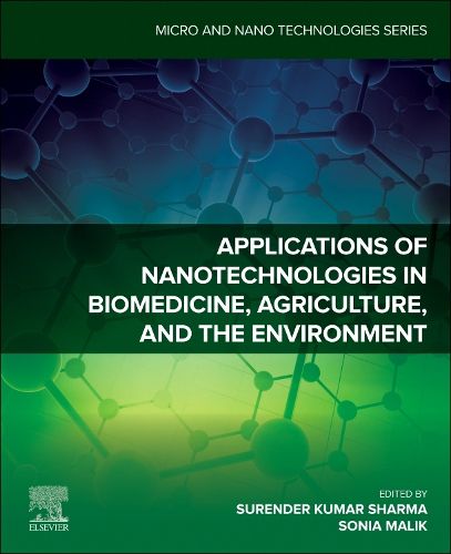Cover image for Applications of Nanotechnologies in Biomedicine, Agriculture, and the Environment