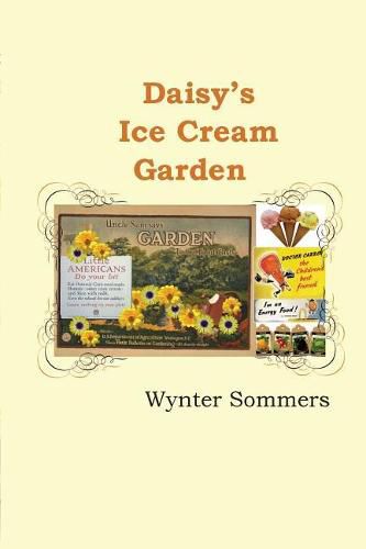 Cover image for Daisy's Ice Cream Garden: Daisy's Adventures Set #1, Book 8