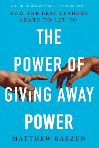 Cover image for The Power of Giving Away Power