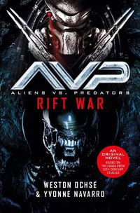 Cover image for Aliens vs. Predators: Rift War