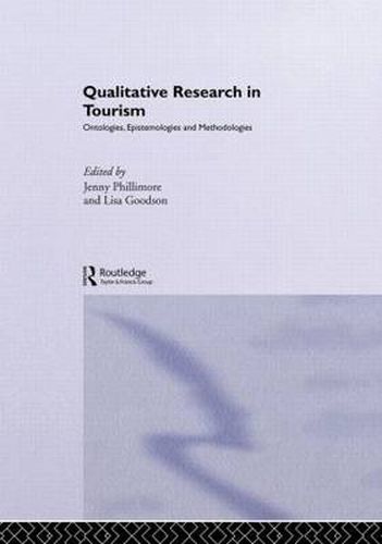 Cover image for Qualitative Research in Tourism: Ontologies, Epistemologies and Methodologies