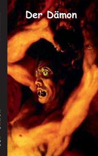 Cover image for Der Damon: Fantasy Historienroman: Eine spannende Geschichte uber die Abenteuer dreier Ritterssoehne und deren Kampf gegen die boesen Fluche ihres Burggeistes