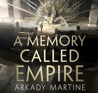 Cover image for A Memory Called Empire