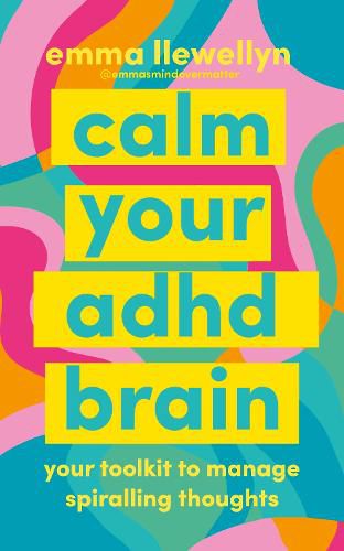 Cover image for Calm Your ADHD Brain