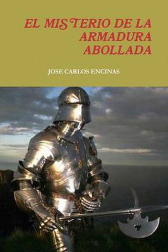 Cover image for EL Misterio De La Armadura Abollada