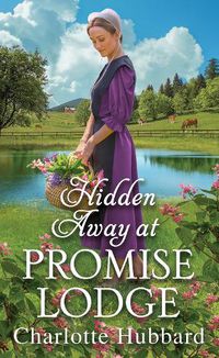 Cover image for Hidden Away at Promise Lodge