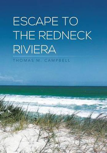 Cover image for Escape to the Redneck Riviera