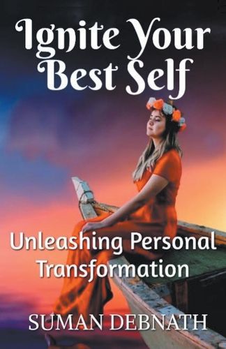 Cover image for Ignite Your Best Self