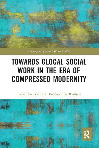 Cover image for Towards Glocal Social Work in the Era of Compressed Modernity