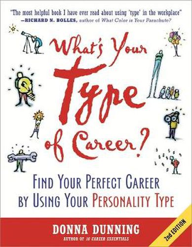 Cover image for What's Your Type of Career?: Find Your Perfect Career by Using Your Personality Type