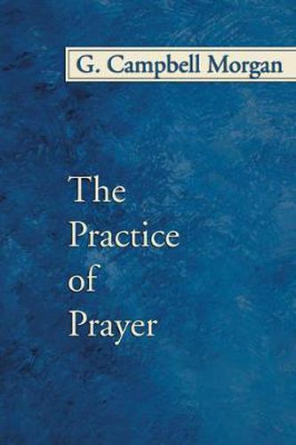 Cover image for The Practice of Prayer