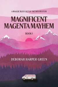 Cover image for Magnificent Magenta Mayhem