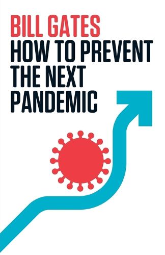 Cover image for How to Prevent the Next Pandemic