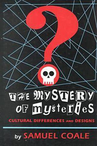 The Mystery of Mysteries: Cultural Differences and Designs