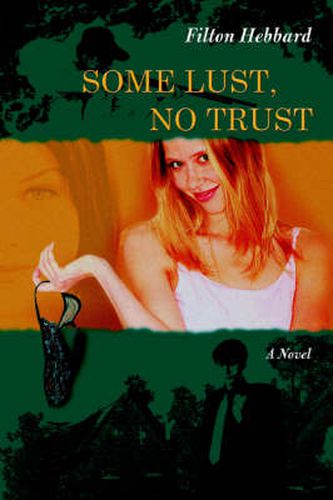 Cover image for Some Lust, No Trust