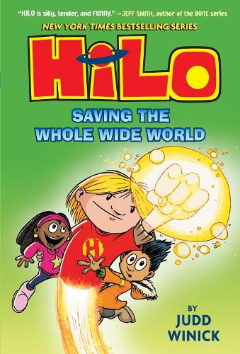 Cover image for Hilo Book 2: Saving the Whole Wide World
