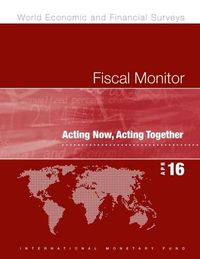 Cover image for Fiscal monitor: acting now, acting together