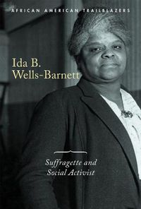 Cover image for Ida B. Wells-Barnett: Suffragette and Social Activist