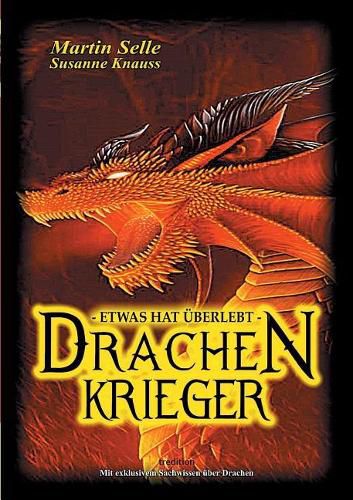 Cover image for Drachenkrieger - Etwas hat uberlebt ...