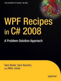 Cover image for WPF Recipes in C# 2008: A Problem-Solution Approach