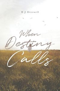 Cover image for When Destiny Calls