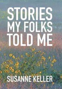 Cover image for Stories My Folks Told Me